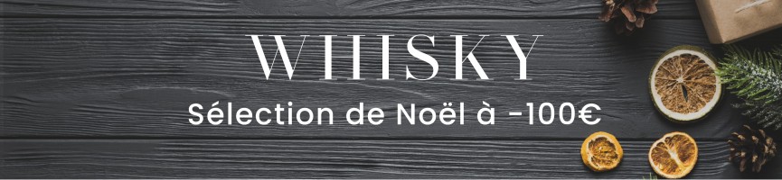 Sélection de Noël - Whiskies et rhums de plus de 100€ - Mon Whisky